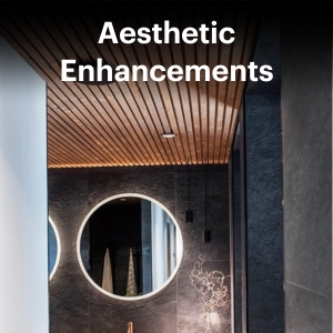 Aesthetic Enhancements
